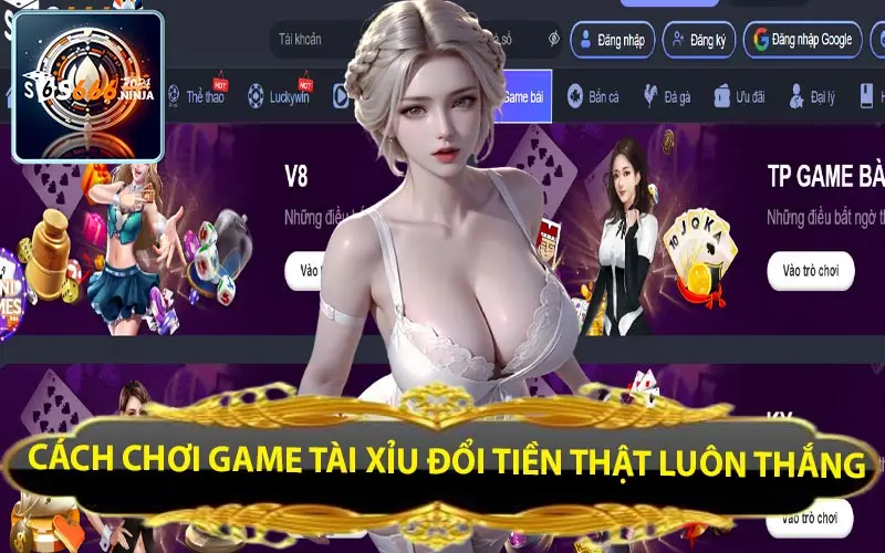 cach choi game tai xiu doi tien that luon thang