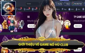 gioi thieu ve game no hu club