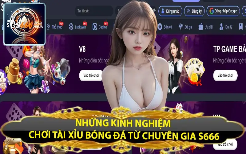 nhung kinh nghiem choi tai xiu bong da tu chuyen gia s666